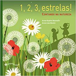 Capa do livro "1, 2, 3, Estrelas!", de Anne-Sophie Baumann, com ilustração de um campo de flores, que tem a sombra de duas crianças atrás, em cima de um monte. 