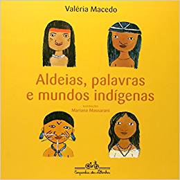 Capa do livro "Aldeias, palavras e mundos indígenas". Com um fundo amarelo, a imagem mostra quatro pessoas indígenas diferentes. 