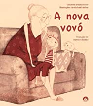 Capa do livro "A nova vovó", Elisabeth Steinkellner e Michael Roher. Sentadas no sofá, avó e neta. No braço do móvel, há um gato.