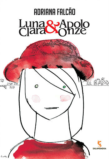 Capa do livro "Luna Clara & Apollo 11", de Adriana Falcão. Num fundo branco, uma menina tem blusa e chapéu vermelhos