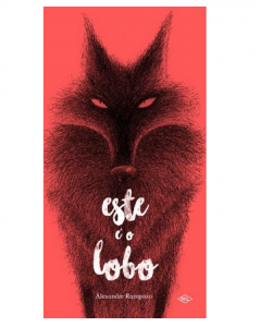 Capa do livro "Este é o Lobo", de Alexandre Rampazo