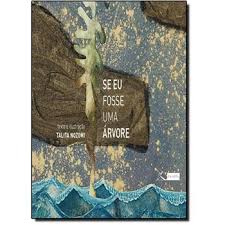 Capa do livro "Se eu fosse uma árvore", de Talita Nozomi - uma imagem abstrata representa terra, folhas e água