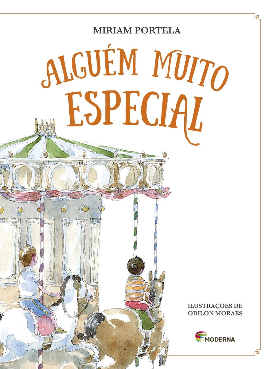Capa do livro "Alguém muito especial", de Miriam Portela. Em um fundo branco, a imagem mostra um carrossel com duas crianças de costas. O