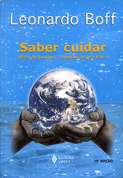 Capa do livro Saber cuidar: Ética do humano - compaixão pela terra de Leonardo Boff, imagem de uma mão segurando a terra