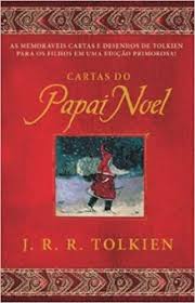 Capa do livro 'Cartas do Papai Noel', de J.R.R Tolkien: uma capa de fundo vermelho com uma ilustração do papai Noel com seu saco de presentes nas costas