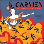 Capa do livro "Carmen, a pequena notável", com a ilustração de Carmen Miranda usando roupas em tons de laranja e vermelho