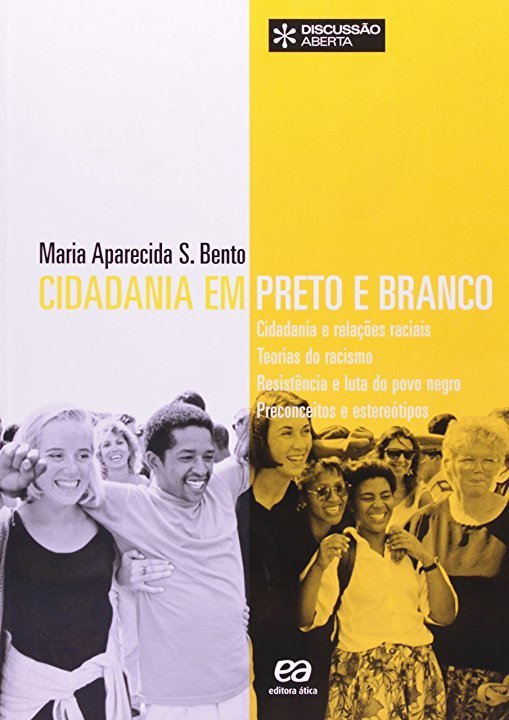 Capa do livro "Cidadania em preto e branco": fundo metade branco, metade amarelo; na parte inferior, pessoas se abraçam à frente de uma aparente manifestação de rua
