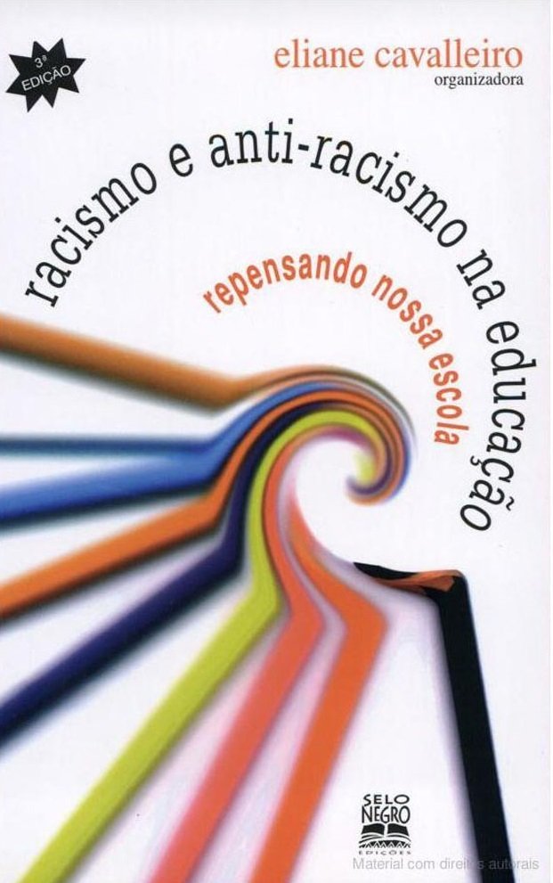 Capa do livro "Racismo e anti-racismo na Educação": uma espiral colorida segue o título também em curva, num fundo branco