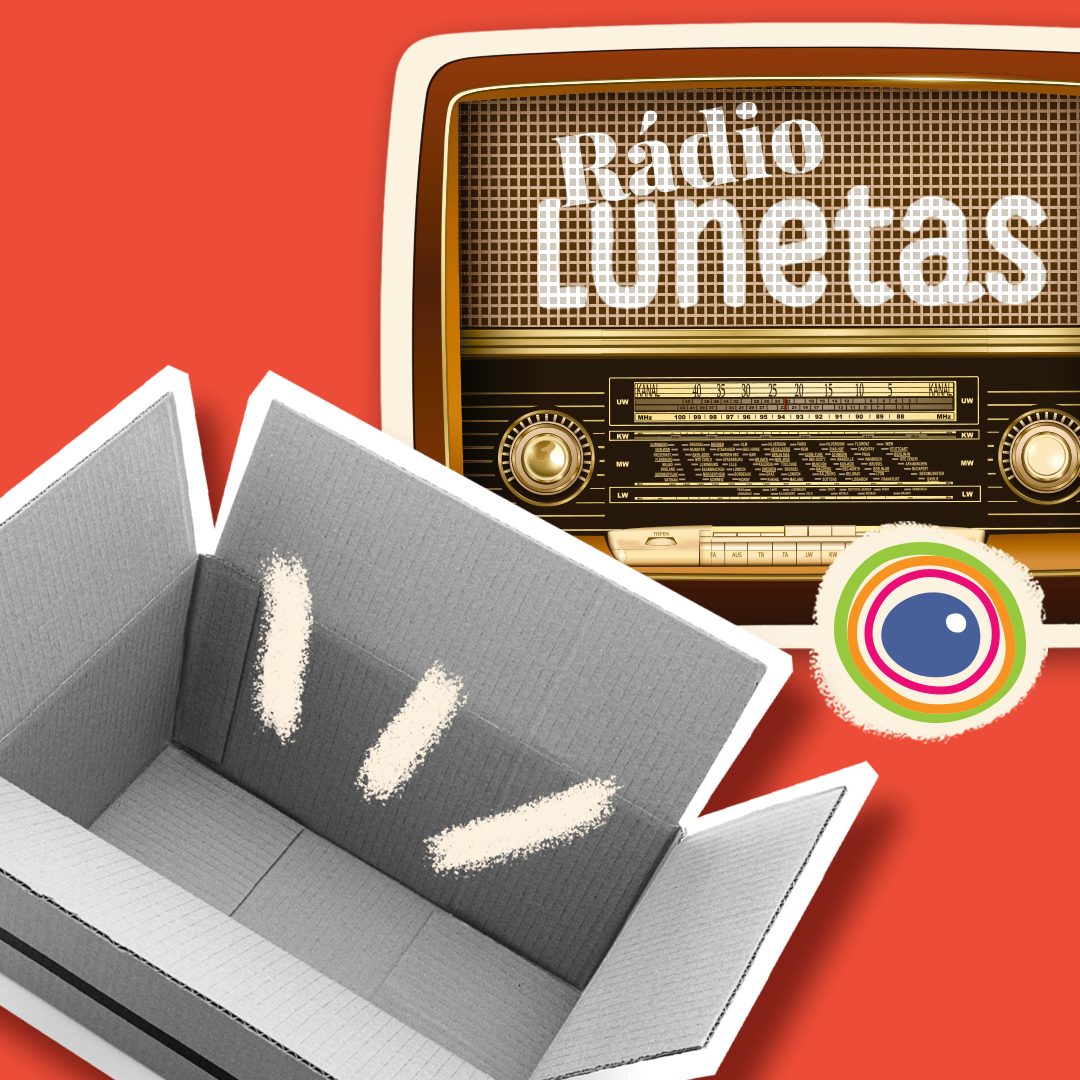 Montagem com logo da Rádio Lunetas e uma caixa vazia