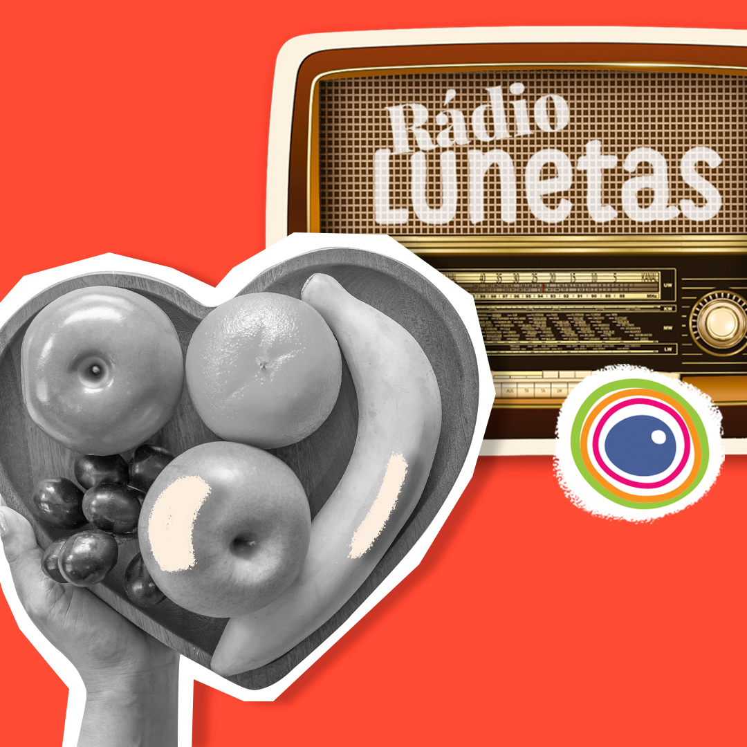 Fotomontagem com logo da Rádio Lunetas (em formato de rádio antigo) e uma foto em preto e branco de um prato em forma de coração com frutas - maçã, banana e uva