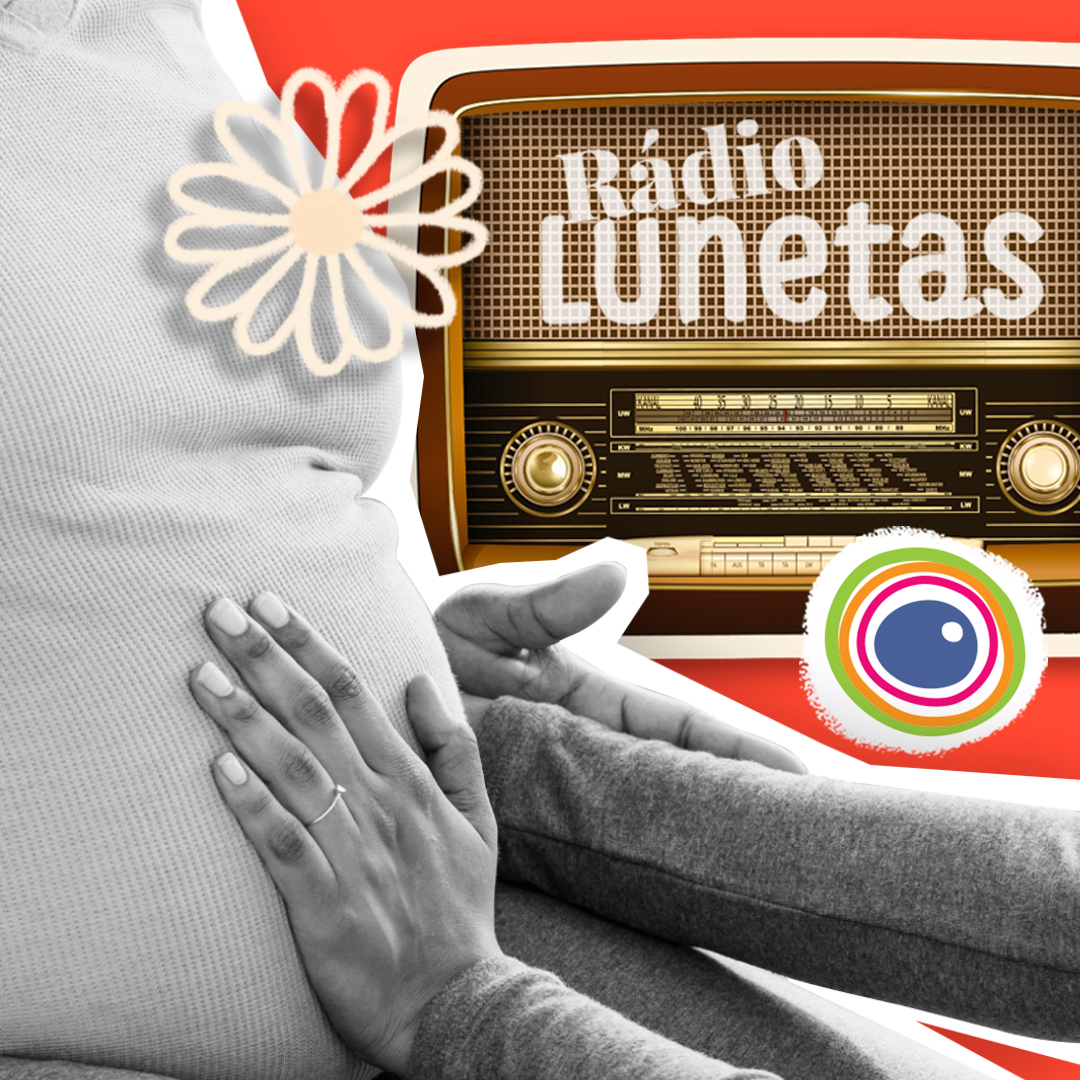 Fotomontagem com logo da Rádio Lunetas (em formato de rádio antigo) e uma foto em preto e branco de duas mãos acariciando uma barriga de grávida