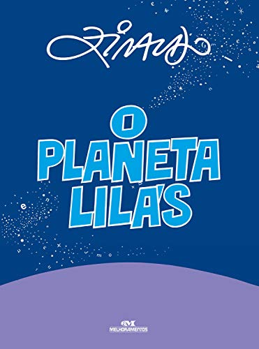 Capa do livro "O planeta lilás", de Ziraldo. A capa mostra o escrito "O planeta lilás" no meio. Embaixo, uma meia lua lilás. Ao fundo, estrelas em um céu azul escuro.
