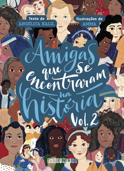 Capa do livro "Amigas que se encontraram na história". Várias mulheres ocupam a capa em cores, predominando a cor azul