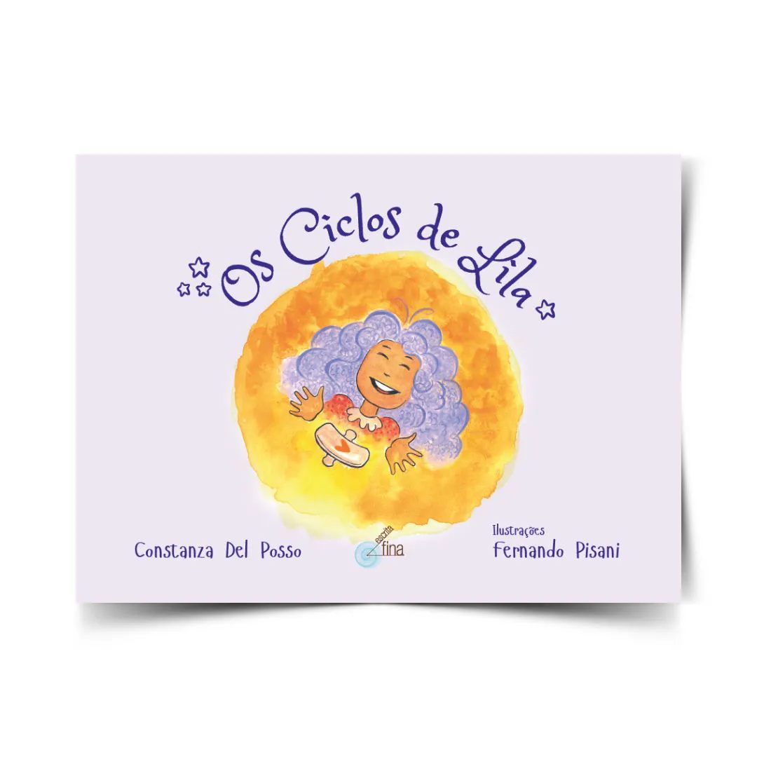 Capa do livro Os ciclos de Lila, com a ilustração de uma menina de cabelos roxos sentada diante de um grande círculo amarelo.