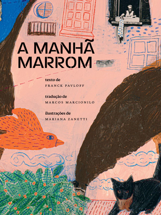 Capa do livro A manhã marrom, com ilustrações de casas, um gato preto e um animal alaranjado sobre fundo rosa.