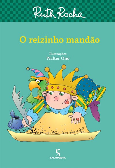 Capa do livro O reizinho mandão, de Ruth Rocha, com um menino de coroa dourada sentado em um barco, cercado por personagens coloridos.